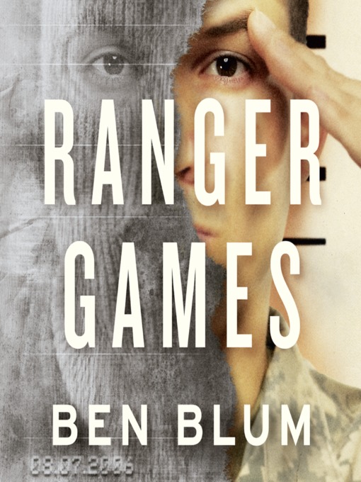 Title details for Ranger Games by Ben Blum - Available